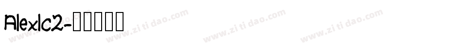 Alexlc2字体转换