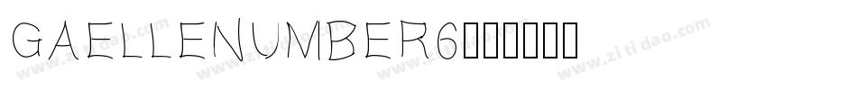 GaelleNumber6字体转换