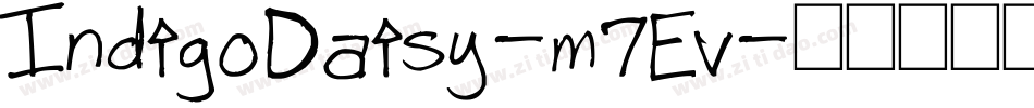 IndigoDaisy-m7Ev字体转换