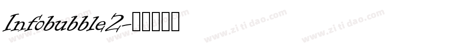 Infobubble2字体转换