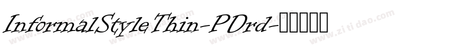 InformalStyleThin-PDrd字体转换