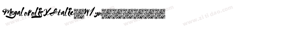 MegalopolisXItalic-W1yn字体转换