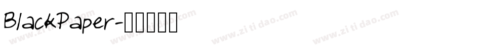 BlackPaper字体转换