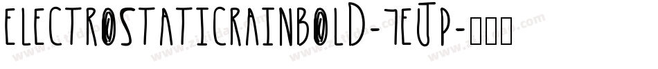 ElectroStaticRainBold-7eJP字体转换