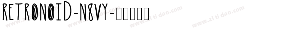 Retronoid-n8vY字体转换