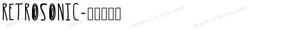 Retrosonic字体转换