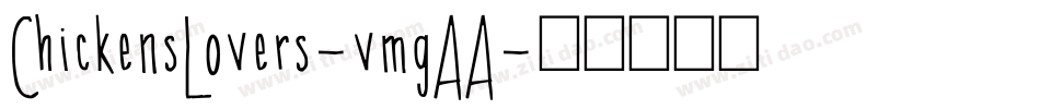 ChickensLovers-vmgAA字体转换