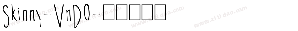 Skinny-VnD0字体转换