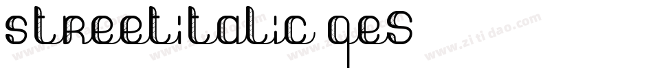 StreetItalic-qe5字体转换