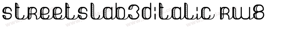 StreetSlab3DItalic-rw8字体转换