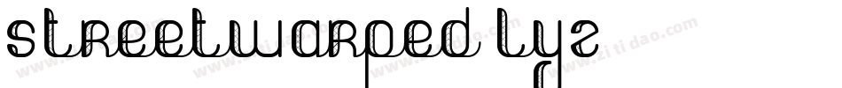 StreetWarped-lYZ字体转换