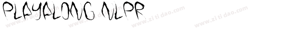 Playalong-nlPR字体转换