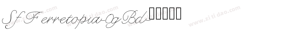 SfFerretopia-0gBd字体转换