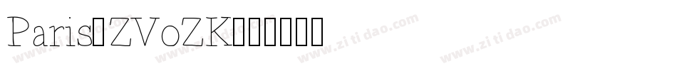 Paris-ZVoZK字体转换