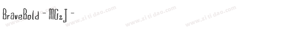 BraveBold-MGzJ字体转换