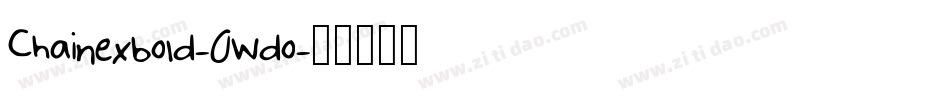 Chainexbold-0Wdo字体转换