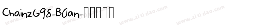 ChainzG98-B0an字体转换