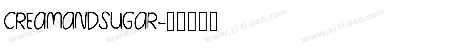 CREAMANDSUGAR字体转换