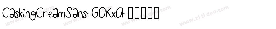 CaskingCreamSans-GOKxA字体转换