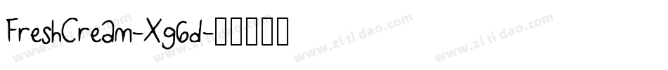 FreshCream-Xg6d字体转换
