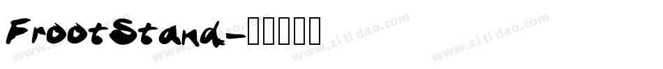 FrootStand字体转换