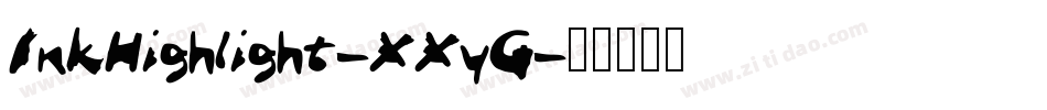 InkHighlight-XXyG字体转换