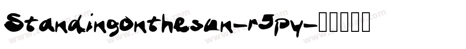 Standingonthesun-r5py字体转换