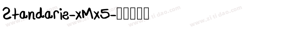 Standaris-xMx5字体转换