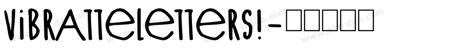 VibratteLetters!字体转换