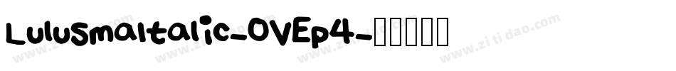 LulusmaItalic-OVEp4字体转换