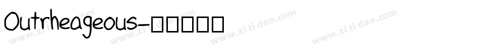 Outrheageous字体转换