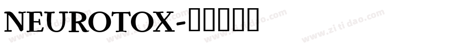 NEUROTOX字体转换