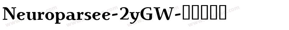 Neuroparsee-2yGW字体转换