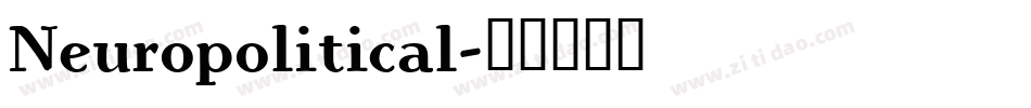 Neuropolitical字体转换