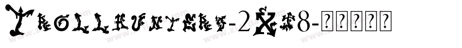 Trollhunters-2Xj8字体转换