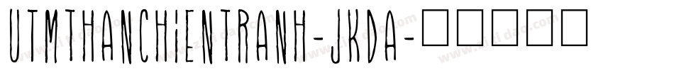 UtmThanChienTranh-JKda字体转换