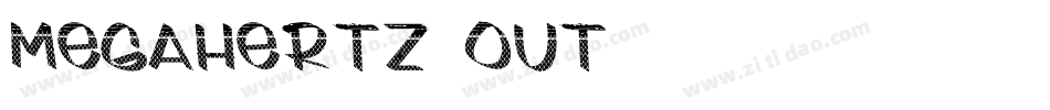 Megahertz-Out字体转换