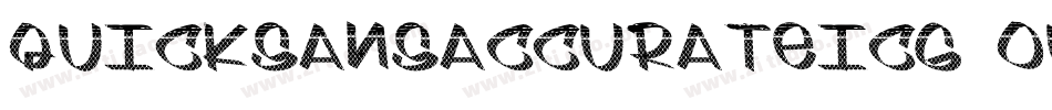 QuicksansAccurateICG-Out字体转换