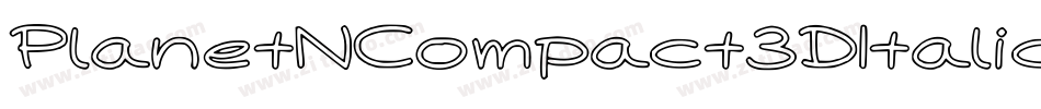 PlanetNCompact3DItalic-5exj字体转换
