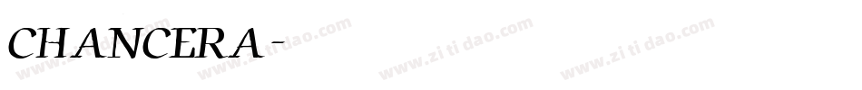 CHANCERA字体转换