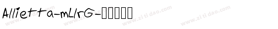 Allietta-mLlrG字体转换