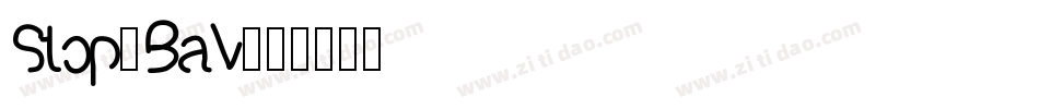 Stop-BaV字体转换