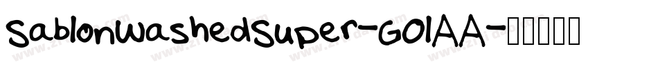 SablonWashedSuper-GOlAA字体转换