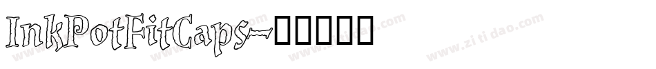 InkPotFitCaps字体转换