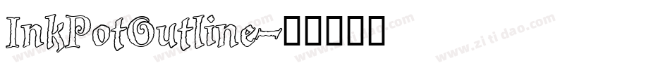 InkPotOutline字体转换