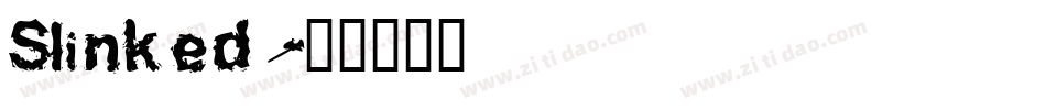 Slinked字体转换