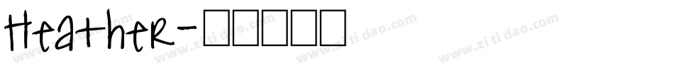 Heather字体转换