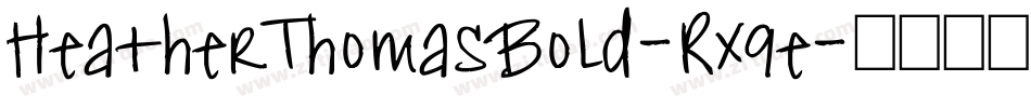 HeatherThomasBold-Rxqe字体转换