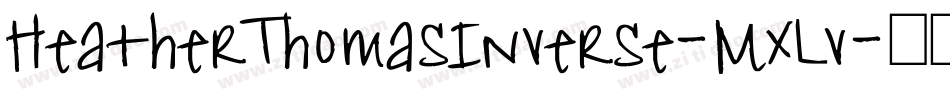 HeatherThomasInverse-MxLv字体转换