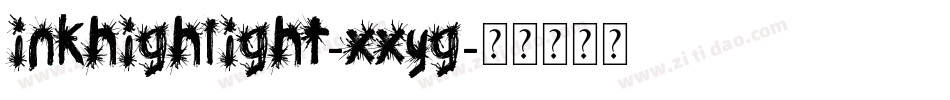 InkHighlight-XXyG字体转换